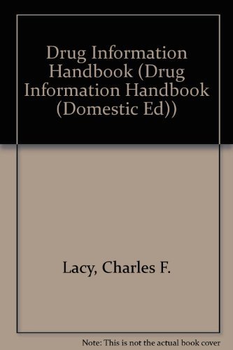 9781591952305: Lexi-Comp's Drug Information Handbook: A Comprehensive Resource for All Clinicians and Healthcare Professionals (Lexi-Comp's Drug Reference Handbooks)
