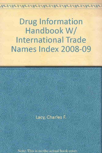 9781591952312: Lexi-Comp's Drug Information Handbook with International Trade Names Index