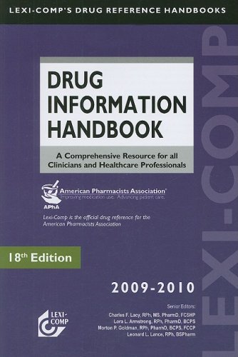 Stock image for Lexi-Comp's Drug Information Handbook 2009 - 2010 (Lexi-Comp's Drug Reference Handbooks) for sale by Once Upon A Time Books