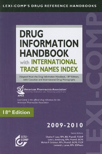 Beispielbild fr Lexi-Comp*s Drug Information Handbook with International Trade Names Index (Drug Information Handbook (International Ed)) zum Verkauf von dsmbooks