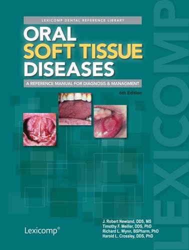 Stock image for Oral Soft Tissue Diseases (Lexicomp Dental Reference Library) for sale by GoodwillNI