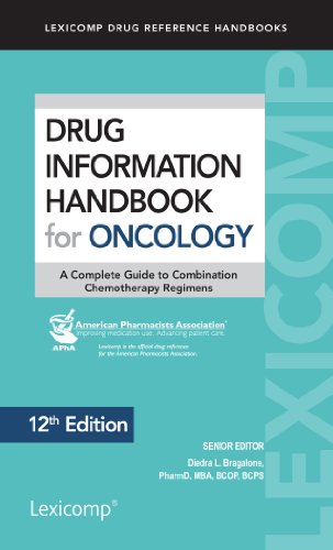 Imagen de archivo de Drug Information Handbook for Oncology: A Complete Guide to Combination Chemotherapy Regimens (Lexicomp Drug Reference Handbooks) a la venta por HPB-Red