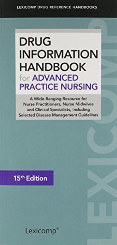 Stock image for Drug Information Handbook for Advanced Practice Nursing for sale by ThriftBooks-Atlanta