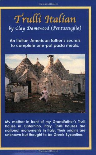 9781591960638: Title: Trulli Italian An Italian American Fathers Secret