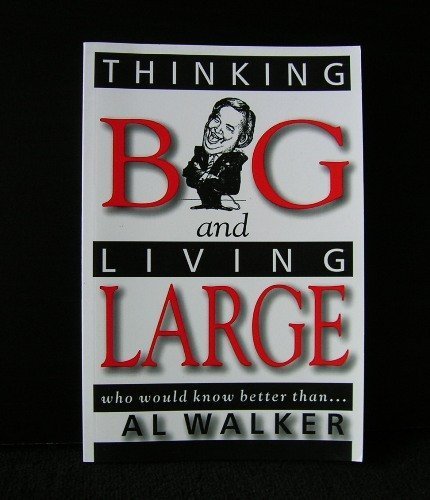 Beispielbild fr Thinking Big and Living Large zum Verkauf von SecondSale
