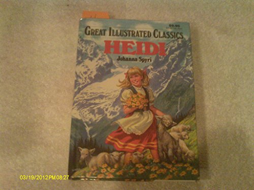 Stock image for Heidi (Great Illustrated Classics) for sale by The Book Spot