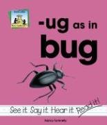 Ug As in Bug (Word Families Set 4) (9781591972433) by Tuminelly, Nancy