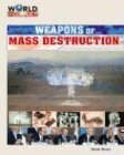9781591974215: Weapons of Mass Destruction (World in Conflict-The Middle East)