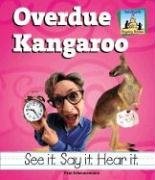 Beispielbild fr Overdue Kangaroo (Rhyming Riddles) zum Verkauf von SecondSale