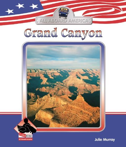 9781591975052: Grand Canyon (ALL ABOARD AMERICA SET II)