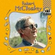 Robert Mccloskey (Checkerboard Biography Library Children's Illustrators) (9781591977193) by Wheeler, Jill C.