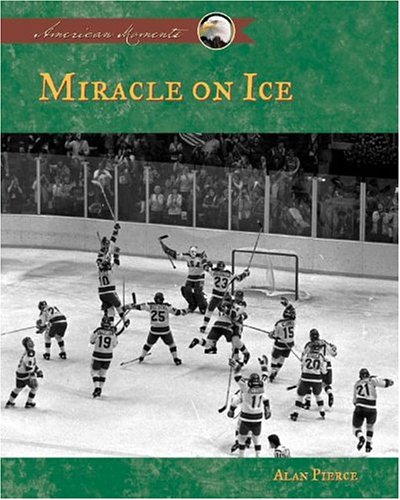 Stock image for Miracle on Ice for sale by Better World Books