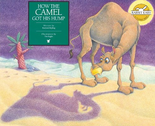 Beispielbild fr How the Camel Got His Hump zum Verkauf von Better World Books