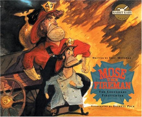 Beispielbild fr Mose the Fireman: THE LEGENDARY FIREFIGHTER (Rabbit Ears: a Classic Tale) zum Verkauf von Hafa Adai Books