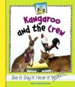 Kangaroo and the Crew (Rhyme Time) (9781591977971) by Salzmann, Mary Elizabeth