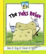 Imagen de archivo de Yaks Relax (Rhyme Time) a la venta por BombBooks