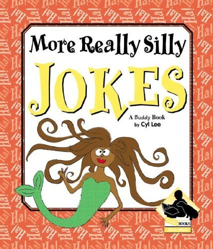 Stock image for More Really Silly Jokes (More Jokes!) for sale by Reliant Bookstore