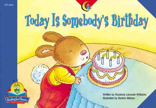 Stock image for Today Is Somebody's Birthday (Fluency Readers) for sale by SecondSale