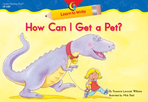 9781591982906: How Can I Get A Pet? (Learn to Write Readers)