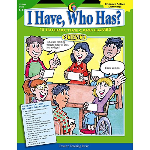 Stock image for I Have, Who Has? Science, Gr. 6 - 8 for sale by Hawking Books