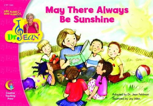 Stock image for May There Always Be Sunshine, Sing Along & Read Along with Dr. Jean (Sing Along/Read Along W/dr. Jean) for sale by Orion Tech