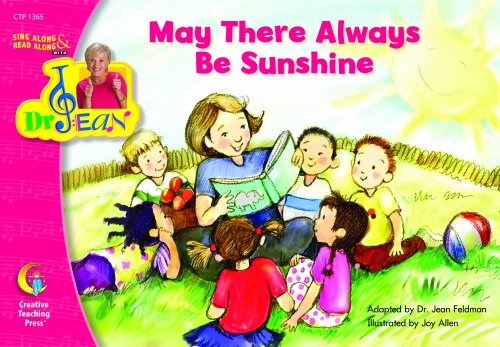 Stock image for May There Always Be Sunshine, Sing Along & Read Along with Dr. Jean (Sing Along/Read Along W/dr. Jean) for sale by SecondSale