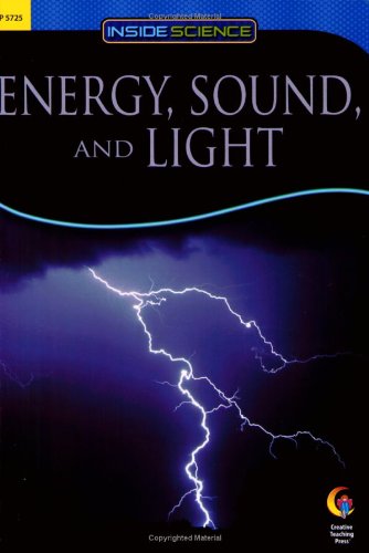 Stock image for ENERGY, SOUND AND LIGHT, INSIDE SCIENCE READERS (Inside Science: Physical Science) for sale by SecondSale
