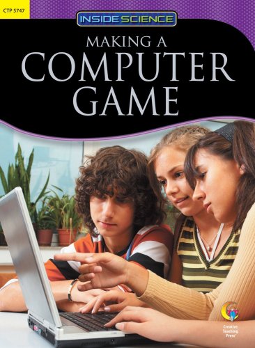 Stock image for MAKING A COMPUTER GAME, INSIDE SCIENCE READERS (Inside Science: S for sale by Hawking Books