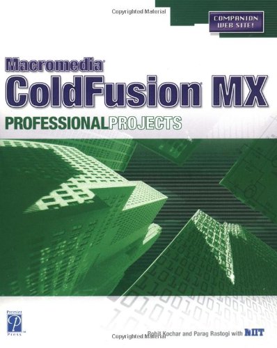 9781592000128: ColdFusion MX Professional Projects