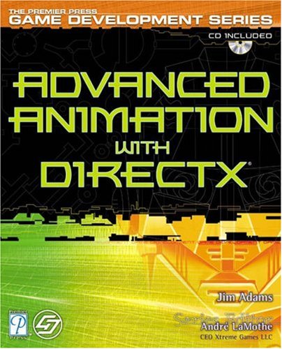 Stock image for Advanced Animation with DirectX (Focus on Game Development) for sale by Books of the Smoky Mountains