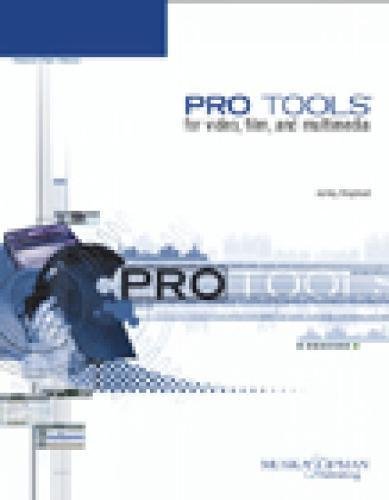 9781592000692: Pro Tools for Video, Film, and Multimedia