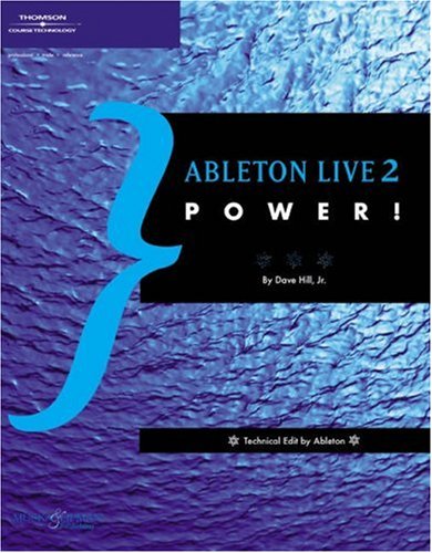 Stock image for Ableton Live 2 Power for sale by ThriftBooks-Dallas