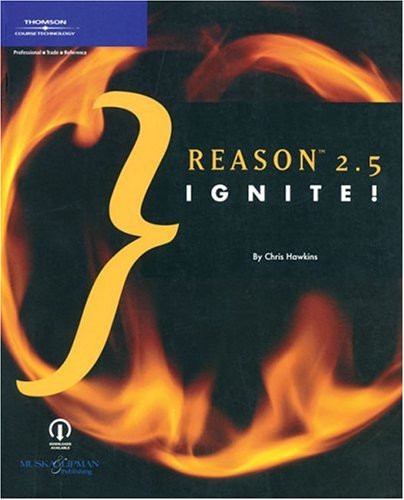 Stock image for Reason 2.5 Ignite! for sale by HPB-Red