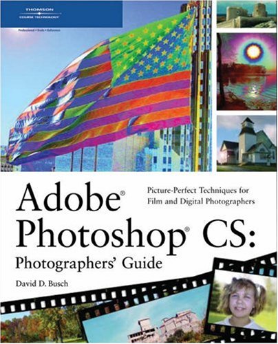 9781592001729: Adobe Photoshop CS: Photographers' Guide