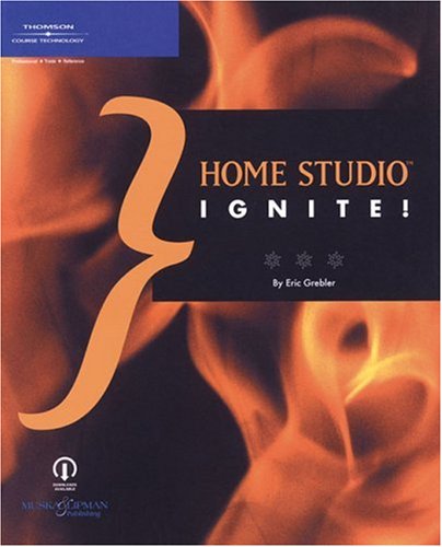 Stock image for Home Studio Ignite! for sale by Ergodebooks