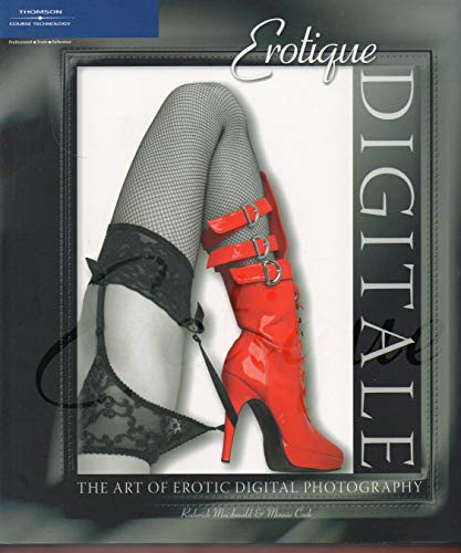 9781592005260: The Art of Erotic Digital Photography