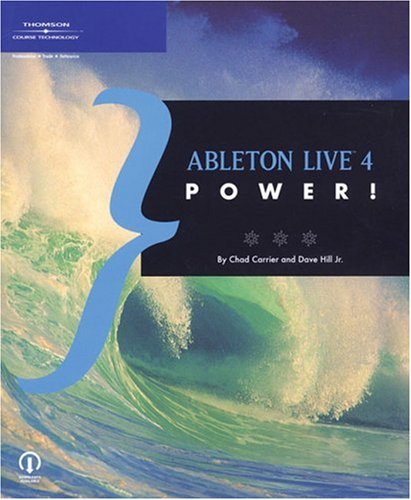 Stock image for Ableton Live 4 Power! for sale by Bestsellersuk