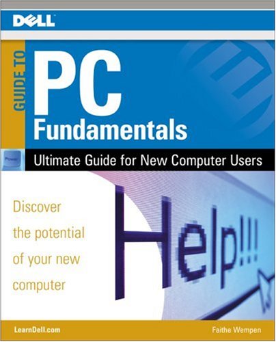 PC Fundamentals: Ultimate Guide for New Computer Users (9781592005727) by Faithe Wempen