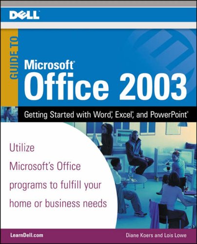 Imagen de archivo de Dell Guide to Microsoft Office 2003 a la venta por BookHolders