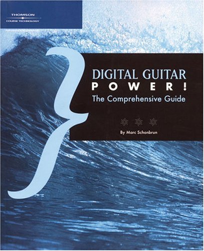 Beispielbild fr Digital Guitar Power: The Comprehensive Guide zum Verkauf von Books From California