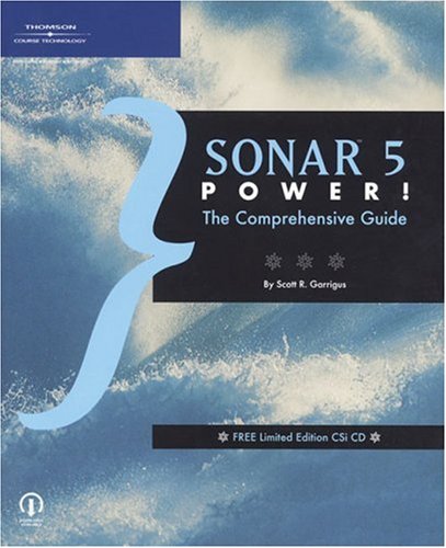 Beispielbild fr Sonar 5 Power!: The Comprehensive Guide zum Verkauf von WorldofBooks