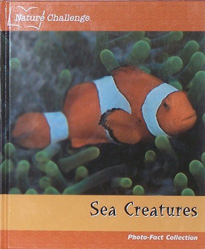 Imagen de archivo de Sea Creatures (Photo-Fact Collection) a la venta por Better World Books