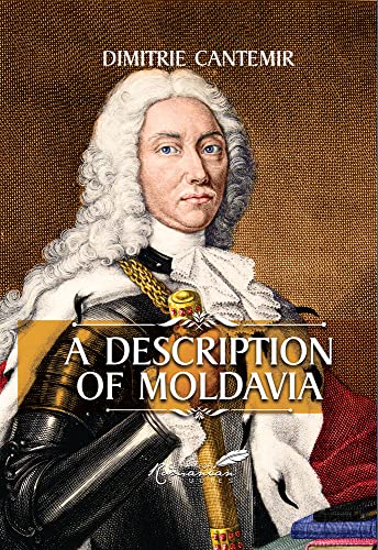 Stock image for A Description of Moldavia for sale by Irish Booksellers