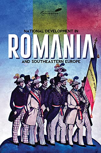 Imagen de archivo de National Development in Romania and Southeastern Europe a la venta por Blackwell's