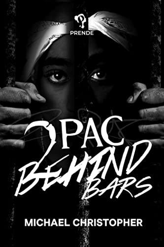 Beispielbild fr Tupac Behind Bars zum Verkauf von PBShop.store US