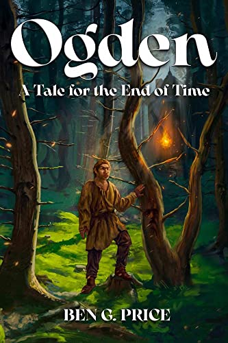 Beispielbild fr Ogden: A Tale for the End of Time zum Verkauf von Books From California