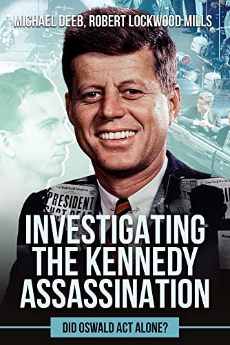 Beispielbild fr Investigating the Kennedy Assassination: Did Oswald Act Alone? zum Verkauf von Books From California