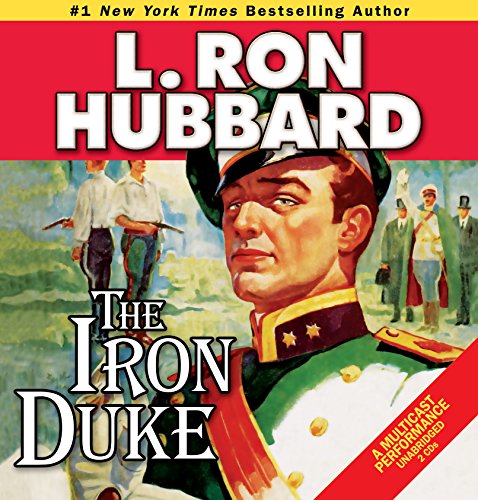Imagen de archivo de The Iron Duke: A Novel of Rogues, Romance, and Royal Con Games in 1930s Europe (Action Adventure Short Stories Collection) a la venta por HPB-Ruby