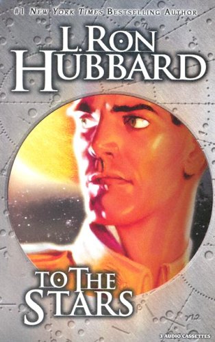 To the Stars (9781592121908) by Hubbard, L Ron