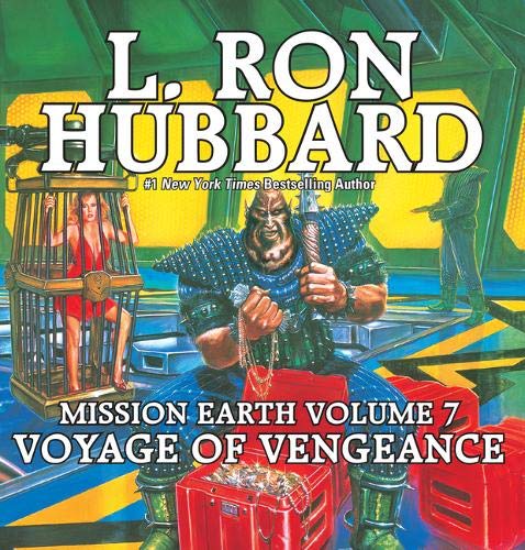 9781592121984: Voyage of Vengeance: 7 (Mission Earth)